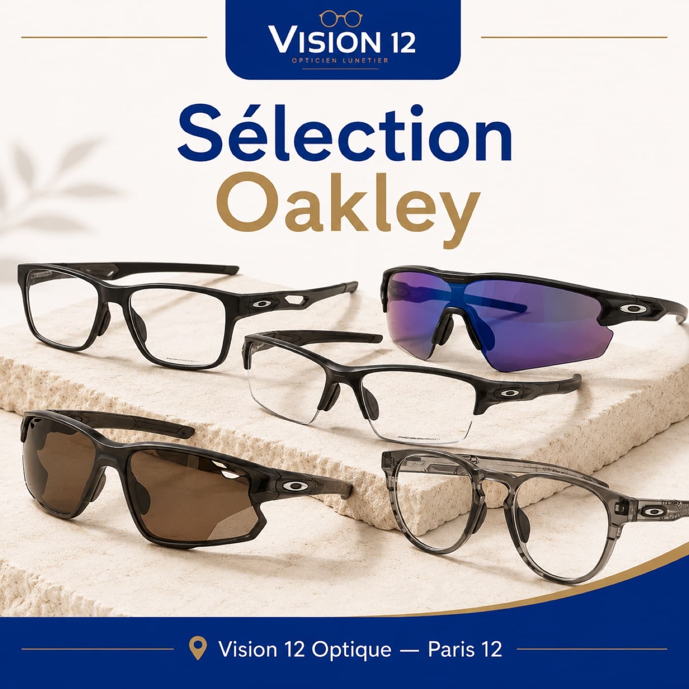 Sélection de lunettes Oakley chez Vision 12, opticien à Paris 12