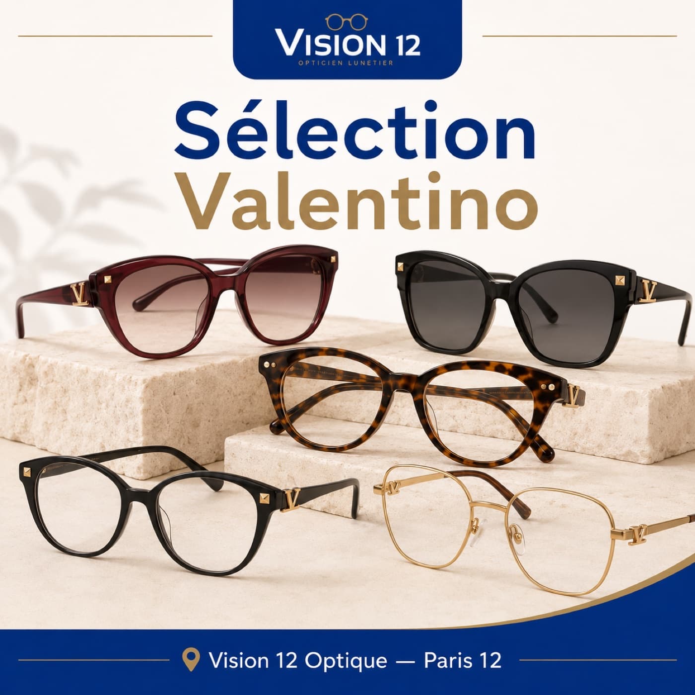 Sélection de lunettes Valentino chez Vision 12, opticien à Paris 12