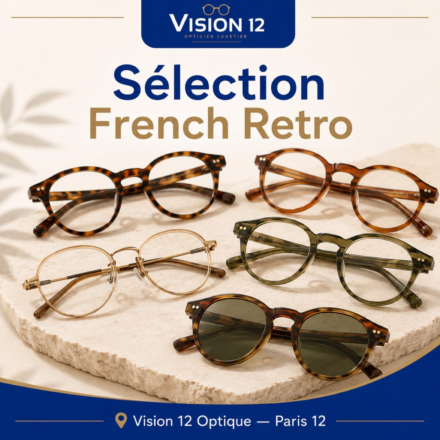Sélection de lunettes French Retro chez Vision 12, opticien à Paris 12