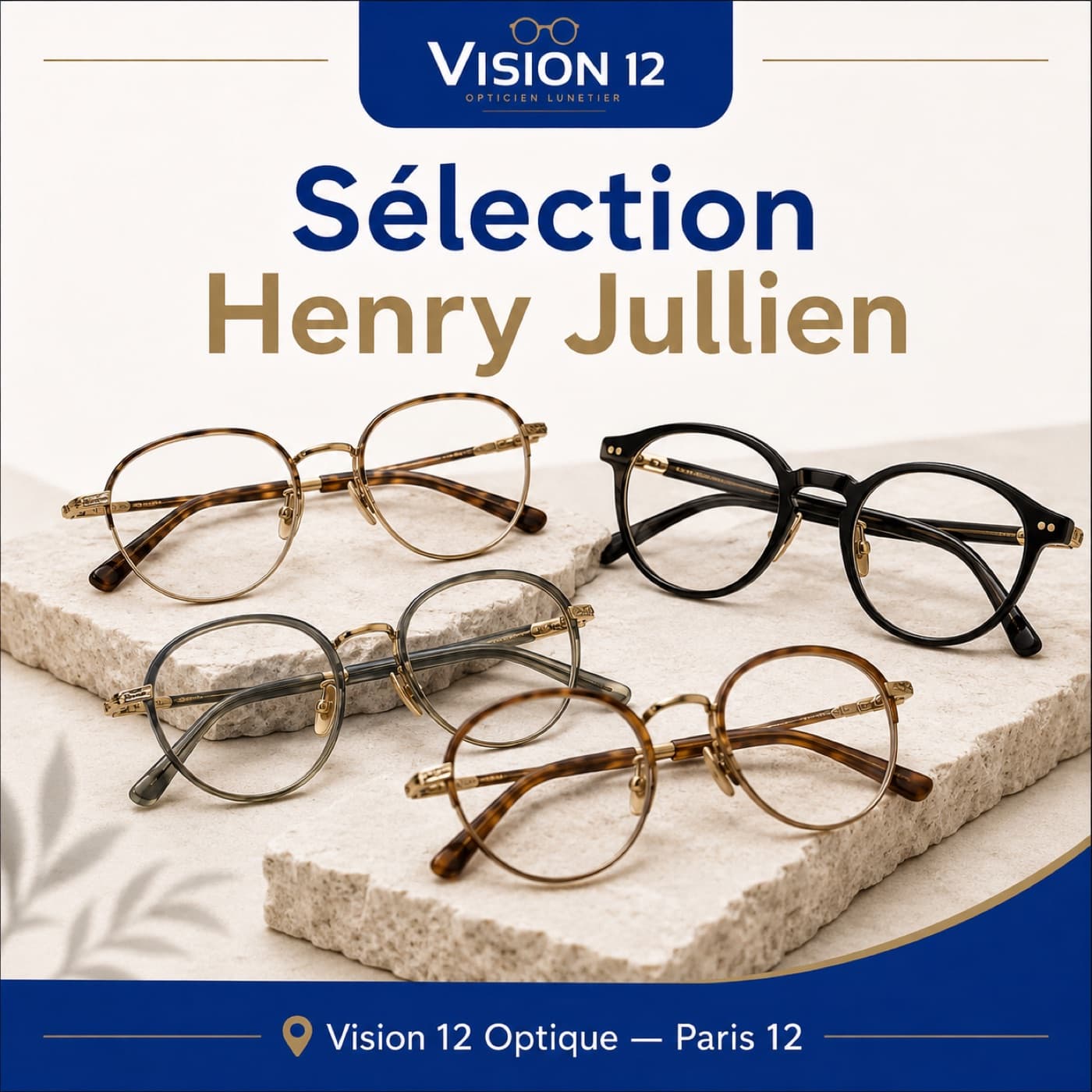 Sélection de lunettes Henry Jullien chez Vision 12, opticien à Paris 12